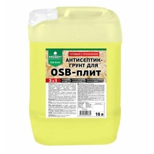 Антисептик-грунт для OSB-плит PROSEPT OSB BASE готовый состав 10 литров + перчатки