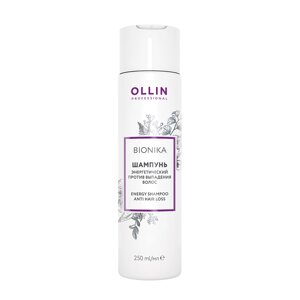 OLLIN PROFESSIONAL Шампунь энергетический против выпадения волос / BioNika Energy Shampoo Anti Hair Loss 250 мл