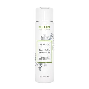 OLLIN PROFESSIONAL Шампунь реконструктор / Shampoo Reconstructor BioNika 250 мл