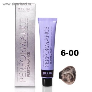 Крем-краска для волос Ollin Professional Performance, тон 6/00 тёмно-русый глубокий, 60 мл