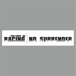 Полоса на лобовое стекло "RACING NO SURRENDER", белая, 1300 х 170 мм