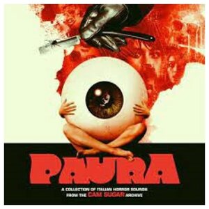 Саундтрек Саундтрек - Paura: A Collection Of Italian Horror Sounds (colour, 2 LP)