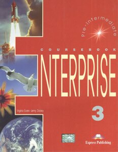 Enterprise 3. Coursebook. Pre-Intermediate. Учебник
