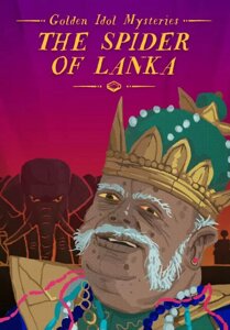 Golden Idol Mysteries: The Spider of Lanka (для PC/Steam)