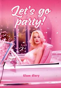 Книга для записей А5 64л Let’s go party! Glam diary интегр. обл., блок с контентом