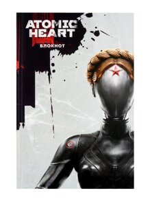 Книга для записей А5 72л Блокнот Atomic Heart. Близняшка и Нечаев