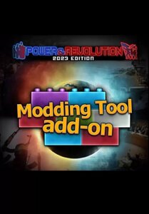 Modding Tool Add-on - Power Revolution 2023 Edition (для PC/Steam)