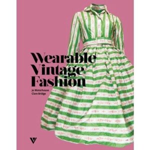 Wearable Vintage Fashion / Старинная мода