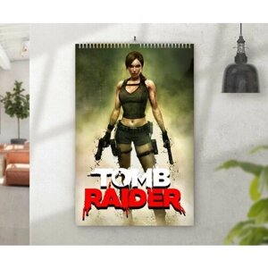 Календарь перекидной Расхитительница гробниц, Tomb Raider №13, А4