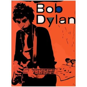 Картина по номерам на холсте Bob Dylan - 1 30X40