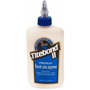 TITEBOND II Premium Wood Glue Клей ПВА однокомпонентный для дерева, медово-желтый (237 мл)