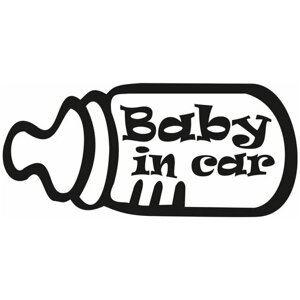 Наклейка на авто "Бэби ин кар бутылочка" на машину, на кузов, на стекло, на джип, ребенок в машине