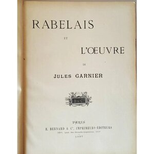 "Rabelais et loeuvre de Jules Garni (Рабле и творчество Жюля Гарни)1897 г. Антикварная книга
