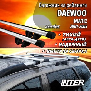 Багажник на Дэу Матиз на крышу автомобиля Daewoo Matiz на рейлинги (хэтчбек 2001-2005). Аэродинамические дуги