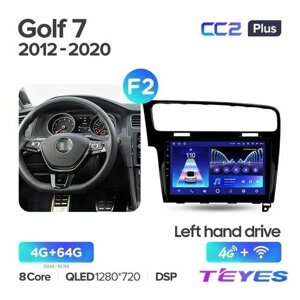 Магнитола Volkswagen Golf 7 MK7 2012-2020 (Комплектация F2) Teyes CC2+ 4/64GB, штатная магнитола, 8-ми ядерный процессор, QLED экран, DSP, 4G, Wi-Fi, 2 DIN