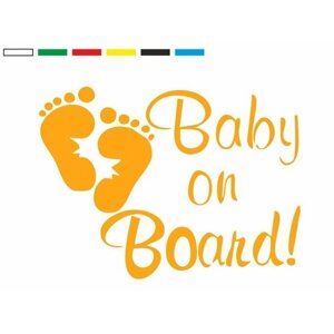 Наклейка "Ребёнок на борту Baby on board"Наклейка для автомобиля/ Наклейка на стекло/Оранжевая наклейка 20x14 см