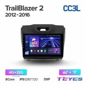Магнитола Chevrolet TrailBlazer 2 2012-2016 Teyes CC3L 4/32GB, штатная магнитола, 8-ми ядерный процессор, IPS экран, DSP, 4G, Wi-Fi, 2 DIN