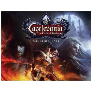 Castlevania: Lords of Shadow. Mirror of Fate HD, электронный ключ (активация в Steam, платформа PC), право на использование