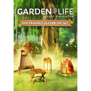 Garden Life: A Cozy Simulator - Eco-friendly Decoration Set (Steam; PC; Регион активации все страны)