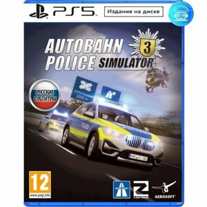 Игра Autobahn Police Simulator 3 (PS5) Русские субтитры