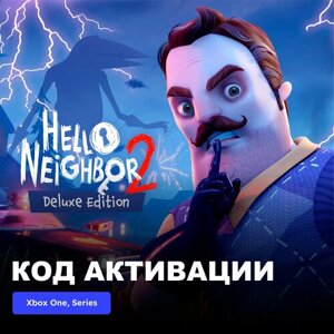 Игра Hello Neighbor 2 Deluxe Edition Xbox One, Xbox Series X|S электронный ключ Аргентина
