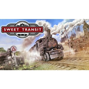 Игра Sweet Transit для PC (STEAM) (электронная версия)