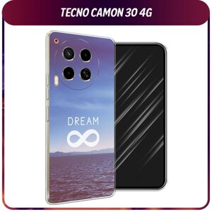 Силиконовый чехол на Tecno Camon 30 4G / Текно Камон 30 4G "Dream бесконечность"