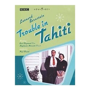 Bernstein - Trouble In Tahiti-Karl Diamond Stephanie Novacek OpusArte DVD UK ( ДВД Видео 1шт)