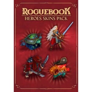Roguebook - Heroes Skins Pack (Steam; PC; Регион активации Россия и СНГ)