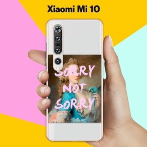Силиконовый чехол Sorry на Xiaomi Mi 10