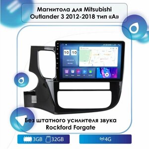 Автомагнитола для Mitsubishi Outlander 3 2012-2018 тип "А" Android, 3-32 4G, Bluetooth, Wi-Fi, GPS, Эквалайзер, Мульти-Руль