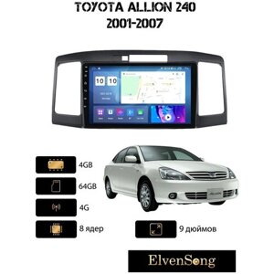 Автомагнитола на Android для Toyota Allion 240 4-64 4G (поддержка Sim)
