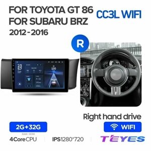 Магнитола Toyota GT 86 For Subaru BRZ (RHD) 2012-2016 Teyes CC3L Wi-Fi 2/32GB, штатная магнитола, 4-ёх ядерный процессор, IPS экран, Wi-Fi, 2 DIN