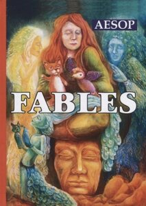 Fables = Басни: на англ. яз