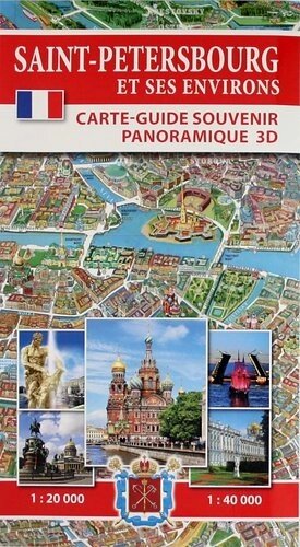 Saint-Petersbourg et Ses Environs. Carte-Guide Souvenir Panoramique 3D (на французском языке)