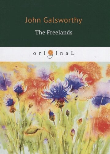 The Freelands = Фриленды: книга на английском языке