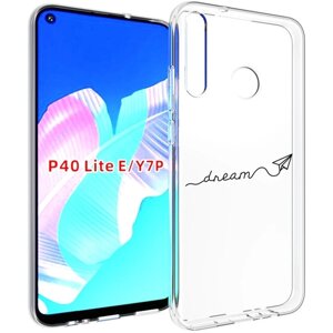 Чехол задняя-панель-накладка-бампер MyPads мечта для Huawei P40 Lite E/Huawei Y7p/Honor Play 3/Enjoy 10 противоударный