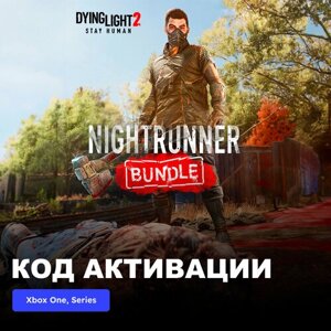 DLC Дополнение Dying Light 2 Stay Human - Nightrunner Bundle Xbox One, Xbox Series X|S электронный ключ Турция