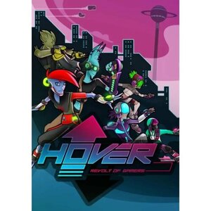 Hover (Steam; Mac; Регион активации все страны)