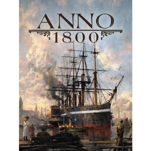 Игра Anno 1800 для PC, EU) Uplay, электронный ключ