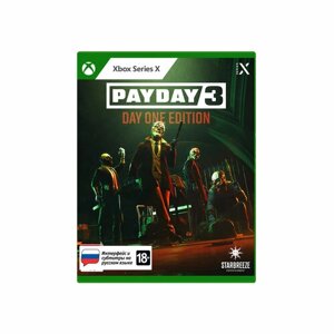 Игра для Xbox Series X: PAYDAY 3 Издание первого дня