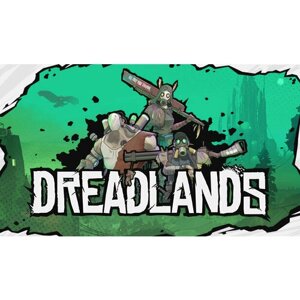 Игра Dreadlands для PC (STEAM) (электронная версия)