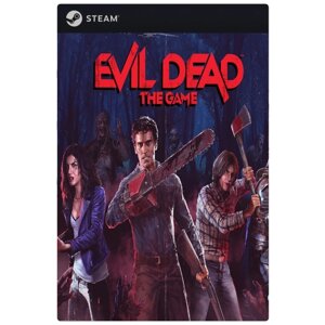 Игра Evil Dead: The Game для PC, Steam, электронный ключ
