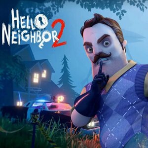 Игра Hello Neighbor 2 для PC / ПК, активация в стим Steam для региона РФ / Россия цифровой ключ