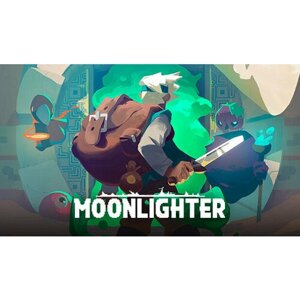 Игра Moonlighter для PC (STEAM) (электронная версия)