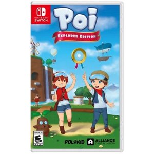 Игра Poi: Explorer Edition для Nintendo Switch