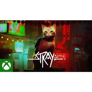 Игра Stray для Xbox One и Xbox Series X/S Электронный Ключ