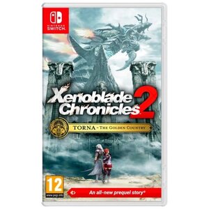 Игра Xenoblade Chronicles 2: Torna – The Golden Country для Nintendo Switch, картридж
