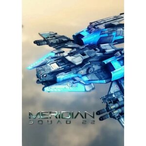 Meridian: Squad 22 (Steam; PC; Регион активации все страны)