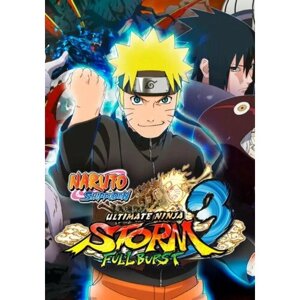 Naruto shippuden: ultimate ninja STORM 3 full burst HD (steam; PC; регион активации россия и снг)